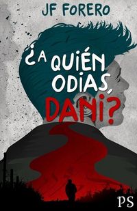 Produktbild: &iquest;A qui&eacute;n odias, Dani?