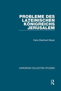 Produktbild: Probleme des lateinischen K&ouml;nigreichs Jerusalem