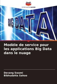 Produktbild: Mod&egrave;le de service pour les applications Big Data dans le nuage