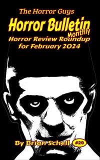Produktbild: Horror Bulletin Monthly February 2024 (Horror Bulletin Monthly Issues, #29)