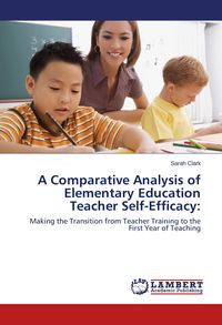 Produktbild: A Comparative Analysis of Elementary Education Teacher Self-Efficacy: