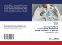 Produktbild: Development and Validation of Biochemical Assay for Quality of Vaccine