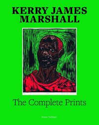 Produktbild: Kerry James Marshall: The Complete Prints