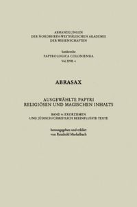 Produktbild: Abrasax Ausgew&auml;hlte Papyri Religi&ouml;sen und Magischen Inhalts