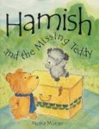 Produktbild: Munro, M: Hamish and the Missing Teddy