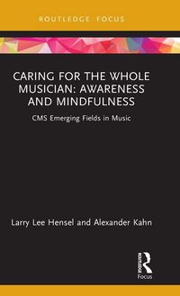 Produktbild: Caring for the Whole Musician