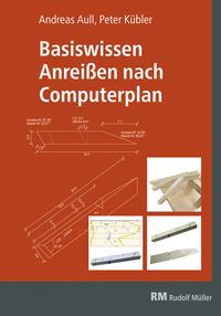 Produktbild: Basiswissen Anrei&szlig;en nach Computerplan