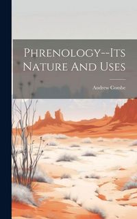 Produktbild: Phrenology--its Nature And Uses