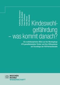 Produktbild: Kindeswohlgef&auml;hrdung - was kommt danach?