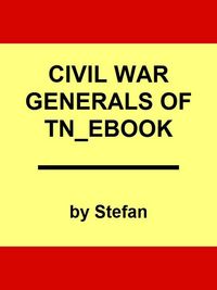 Produktbild: Civil War Generals of Tennessee