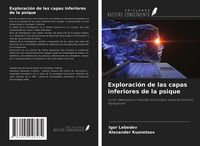 Produktbild: Exploraci&oacute;n de las capas inferiores de la psique