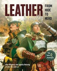 Produktbild: Leather in Cosplay, from Hide to Hero