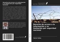 Produktbild: Derecho de acceso a la informaci&oacute;n y su limitaci&oacute;n por seguridad nacional
