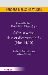 Produktbild: &bdquo;Wer ist weise, dass er dies versteht?&ldquo; (Hos 14,10)