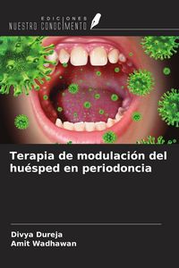 Produktbild: Terapia de modulaci&oacute;n del hu&eacute;sped en periodoncia