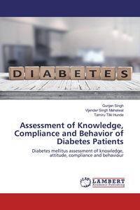 Produktbild: Assessment of Knowledge, Compliance and Behavior of Diabetes Patients