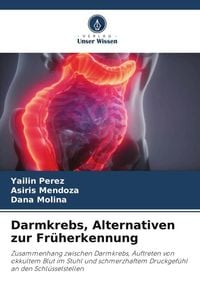 Produktbild: Darmkrebs, Alternativen zur Fr&uuml;herkennung