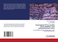 Produktbild: Leveraging ICT to enable value addition and comprehensive value