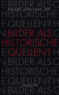 Produktbild: Bilder als historische Quellen?