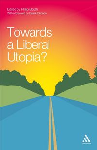 Produktbild: Towards a Liberal Utopia?