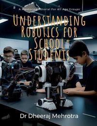 Produktbild: Understanding Robotics for School Students