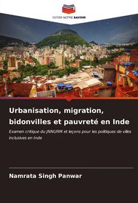 Produktbild: Urbanisation, migration, bidonvilles et pauvret&eacute; en Inde