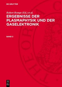 Produktbild: Ergebnisse der Plasmaphysik und der Gaselektronik