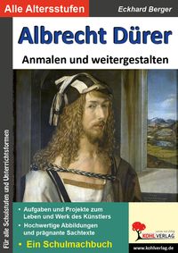 Bild vom Artikel Albrecht Dürer ... anmalen und weitergestalten vom Autor Eckhard Berger