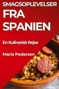 Produktbild: Smagsoplevelser fra Spanien