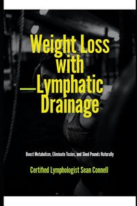 Produktbild: Weight Loss with Lymphatic Drainage