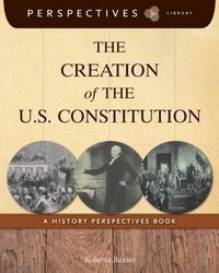 Produktbild: The Creation of the U.S. Constitution