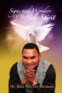 Produktbild: Signs & Wonders of the Holy Spirit