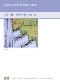 Produktbild: Ella B&uuml;nkerts Traumakte