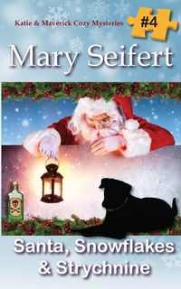 Produktbild: Santa, Snowflakes, & Strychnine