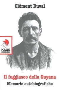 Produktbild: Il fuggiasco dell Guyana. Memorie autobiografiche