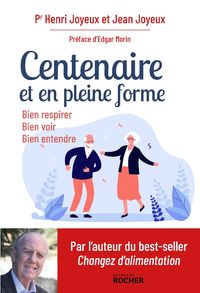 Produktbild: Centenaire et en pleine forme