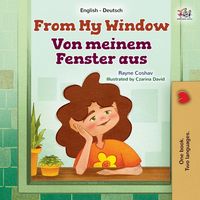Produktbild: From My Window (English German Bilingual Kids Book)
