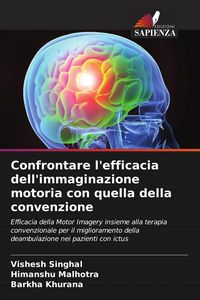 Produktbild: Confrontare l'efficacia dell'immaginazione motoria con quella della convenzione