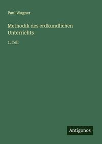 Produktbild: Methodik des erdkundlichen Unterrichts