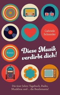 Produktbild: Diese Musik verdirbt dich!