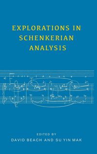 Produktbild: Explorations in Schenkerian Analysis