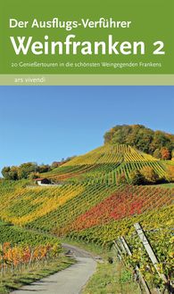 Produktbild: Der Ausflugs-Verf&uuml;hrer Weinfranken 2