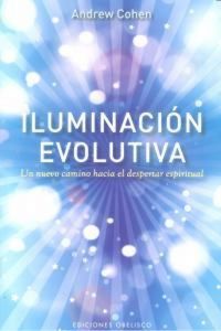 Produktbild: Iluminacion Evolutiva: Un Nuevo Camino Hacia el Despertar Espiritual = Evolutionary Illumination