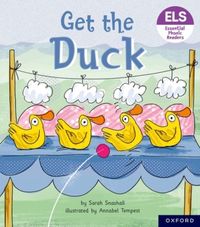 Produktbild: Essential Letters and Sounds: Essential Phonic Readers: Oxford Reading Level 1+: Get the Duck!
