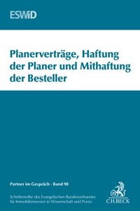 Produktbild: Planervertr&auml;ge, Haftung der Planer und Mitverantwortung der Besteller