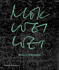 Produktbild: Mok Wei Wei: Works by W Architects