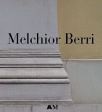 Produktbild: Melchior Berri (1801-1854), Architekt des Klassizismus