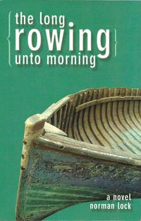 Produktbild: The Long Rowing Unto Morning