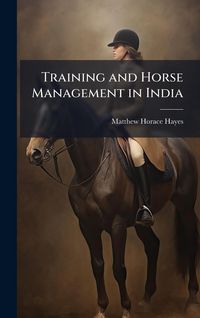 Produktbild: Training and Horse Management in India