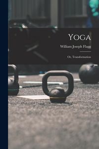 Produktbild: Yoga: Or, Transformation